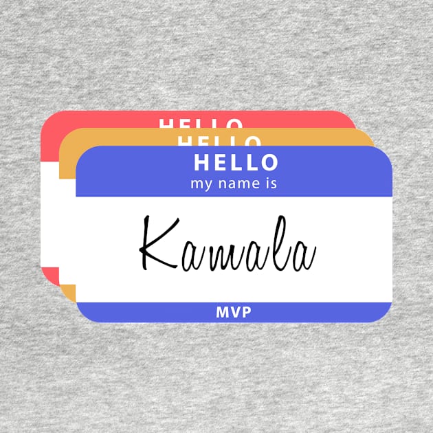 Hello My Name Is Kamala Harris by Mafi